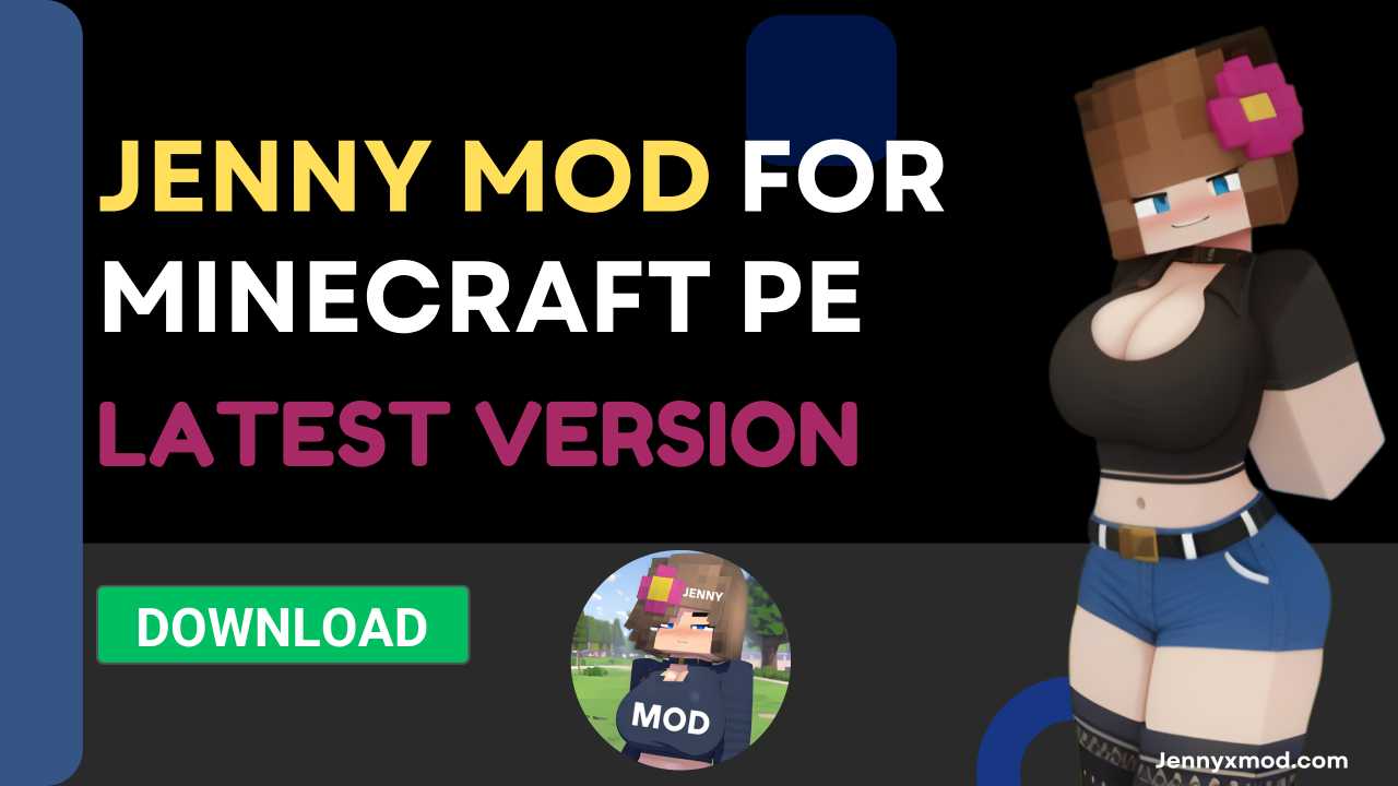 Jenny Mod For Minecraft PE APK